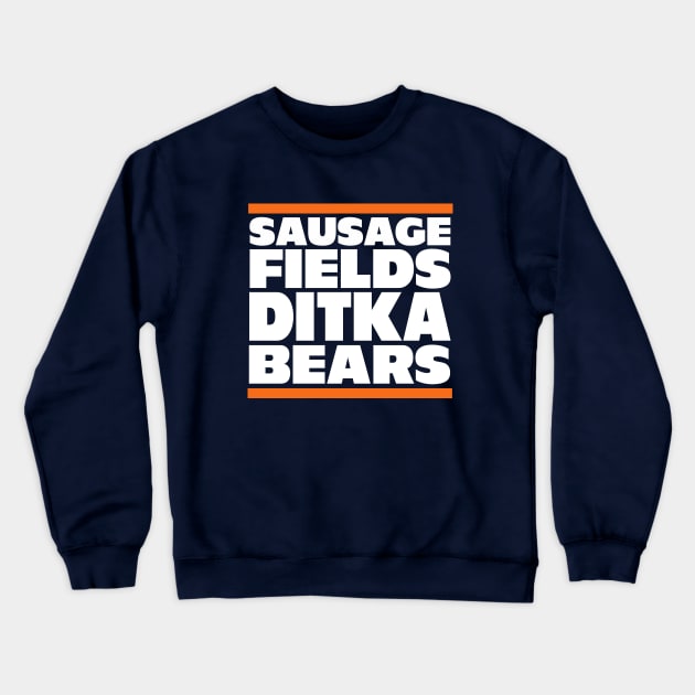 Sausage. Fields. Ditka. Bears. Crewneck Sweatshirt by BodinStreet